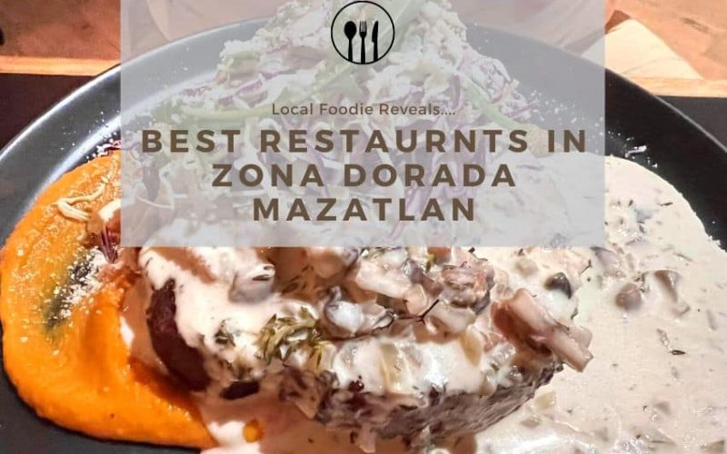 Best Restaurants Zona Dorada Mazatlan