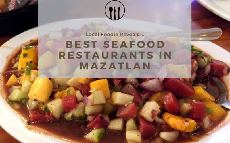 Best Seafood Restaurants in Mazatlan