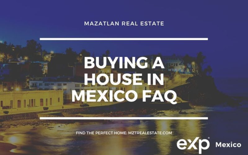 buying a house in mexico faq for foreigners